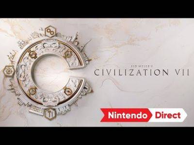 See Sid Meier's Civilization VII Running on the Nintendo Switch in New Trailer, Meiji Japan Civ Revealed