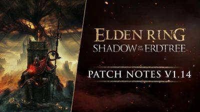 Elden Ring Patch 1.14 Brings Significant Changes To Shadow of the Erdtree Final Boss and More