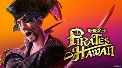 Sega unveils new Like A Dragon game, ‘Pirate Yakuza in Hawaii’