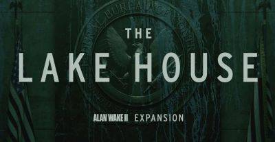 Alan Wake 2’s second DLC, The Lake House, is coming in October