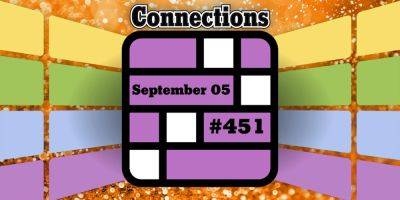 Today's Connections Hints & Answers For September 5, 2024 (Puzzle #451)